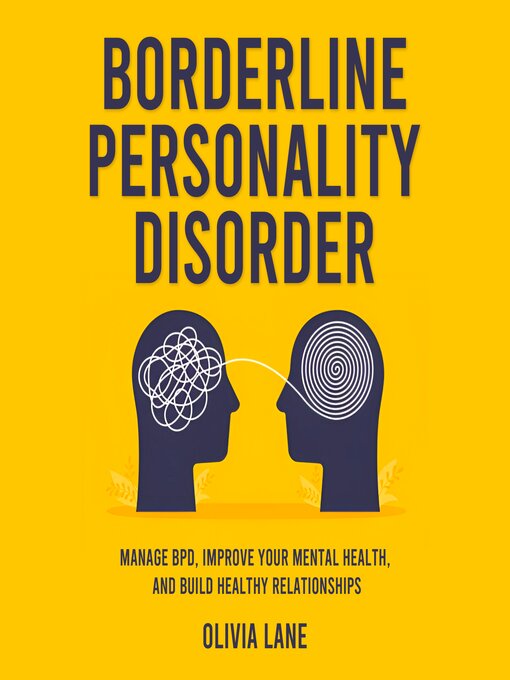 Title details for Borderline Personality Disorder by Olivia Lane - Wait list